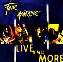 Fair Warning (GER) : Live and More